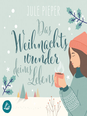 cover image of Das Weihnachtswunder deines Lebens